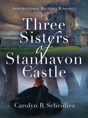 cover image of Three Sisters of Stanhavon Castle